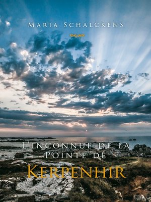 cover image of L'inconnue de la Pointe de Kerpenhir